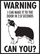 Border Collie Make It To Fence or Door Signs (9" x 12")-3