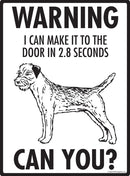 Border Terrier Make It To Fence or Door Signs (9" x 12")-3