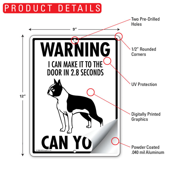 Boston Terrier! Make It To Fence or Door Signs (9" x 12")