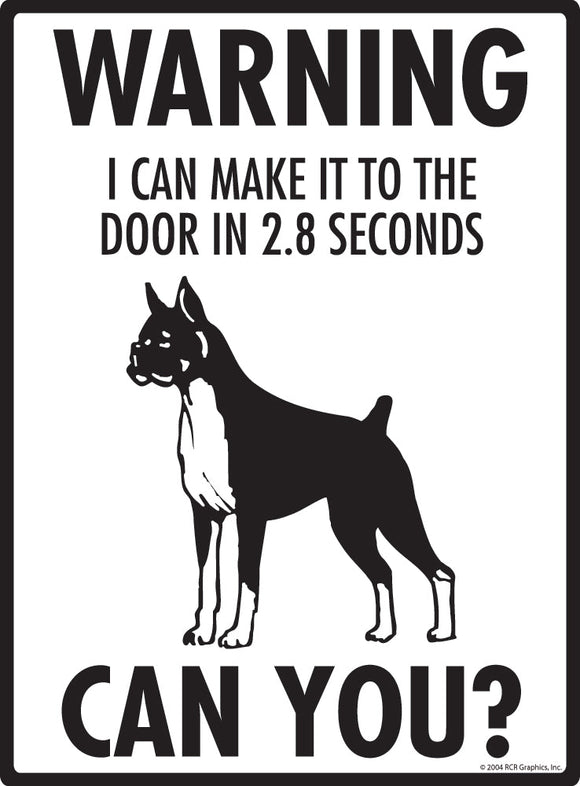 Boxer Make It To Fence or Door Signs (9" x 12")