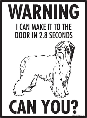 Briard! Make It To Fence or Door Signs (9" x 12") - 0
