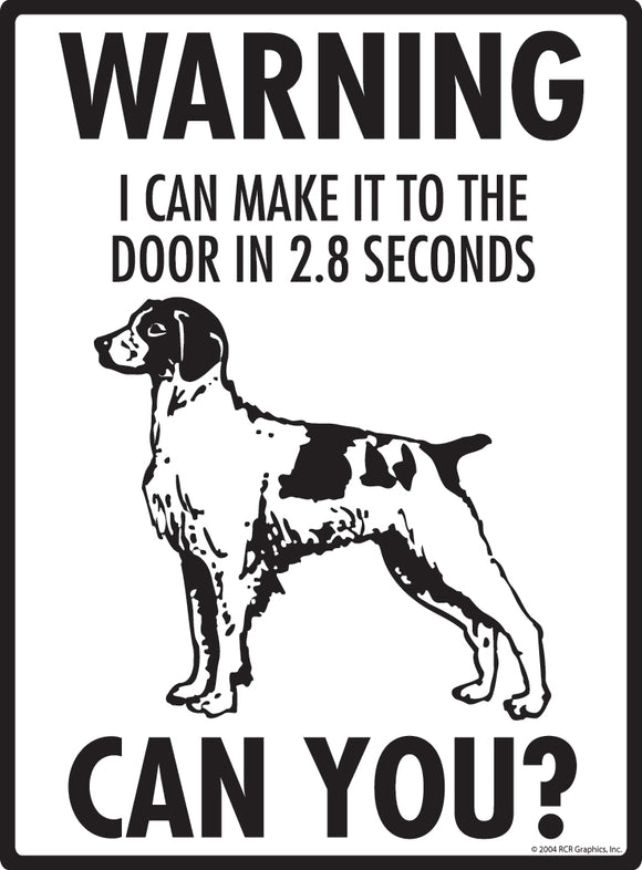 Brittany! Make It To Fence or Door Signs (9" x 12")