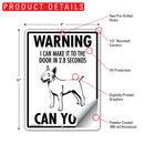 Bull Terrier! Make It To Fence or Door Signs (9" x 12")-5