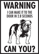 Bulldog! Make It To Fence or Door Signs (9" x 12")-2