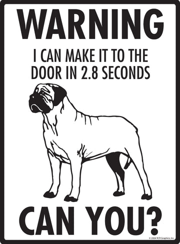 Bullmastiff! Make It To Fence or Door Aluminum Sign - 9x12 Inch, Weatherproof, Yard - 0