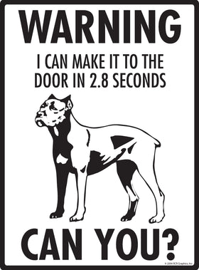 Cane Corso! Make It To Fence or Door Signs (9" x 12") - 0
