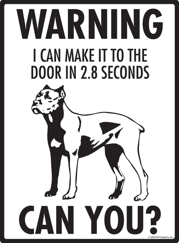 Cane Corso Make It To Fence or Door Signs (9" x 12")