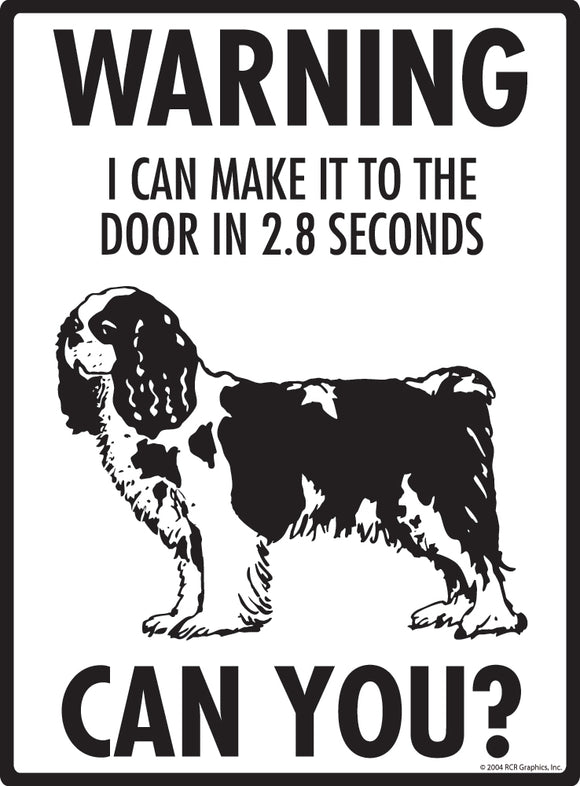 Cavalier King Charles! Make It To Fence or Door Signs (9" x 12")