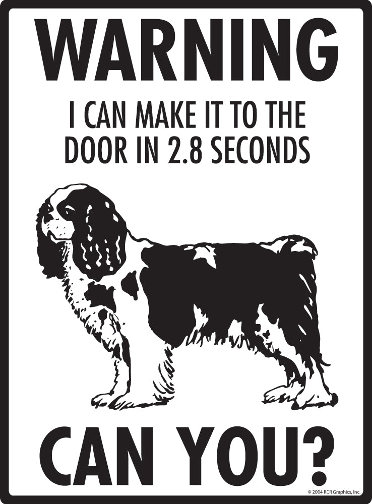 Cavalier King Charles Make It To Fence or Door Signs (9" x 12")