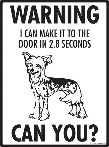Chinese Crested! Make It To Fence or Door Aluminum Sign - 9x12 Inch, Weatherproof, Yard - 0