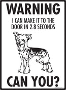 Chinese Crested Make It To Fence Signs (9" x 12")-2