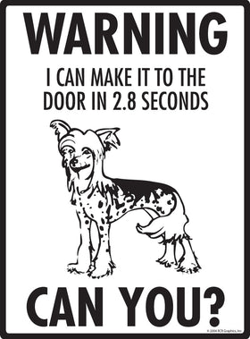 Chinese Crested Make It To Fence Signs (9" x 12") - 0