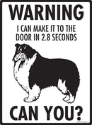 Collie! Make It To Fence or Door Signs (9" x 12")-2