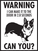 Corgi! Make It To Fence or Door Signs (9" x 12")-2