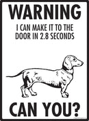 Dachshund Make It To Fence or Door Signs (9" x 12")-3