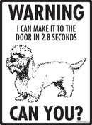 Dandie Dinmont Terrier Make It To Fence or Door Signs (9" x 12")-3