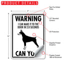 Doberman Pinscher! Make It To Fence or Door Signs (9" x 12")-5