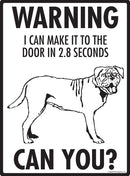 Dogue de Bordeaux Make It To Fence or Door Signs (9" x 12")-3