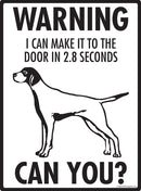 English Pointer Make It To Fence or Door Signs (9" x 12")-3