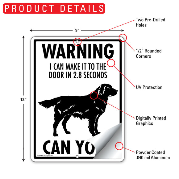 Flat-Coated Retriever! Make It To Fence or Door Signs (9" x 12")