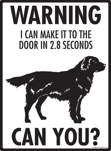 Flat-Coated Retriever! Make It To Fence or Door Aluminum Sign - 9x12 Inch, Weatherproof Yard - 0