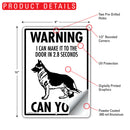 German Shepherd! Make It To Fence or Door Signs (9" x 12")-5