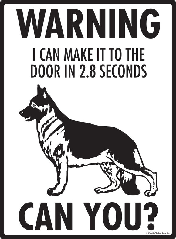 German Shepherd Make It To Fence or Door Signs (9" x 12")