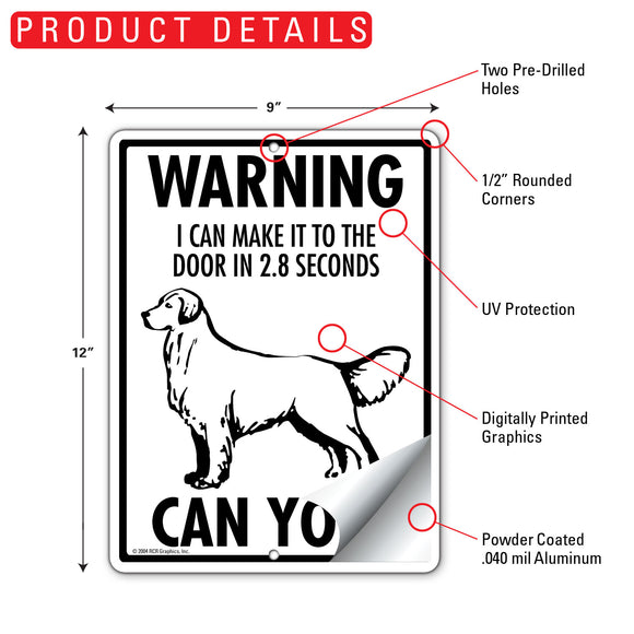 Golden Retriever! Make It To Fence or Door Signs (9" x 12")