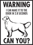 Golden Retriever! Make It To Fence or Door Signs (9" x 12")-2