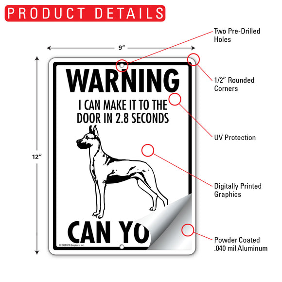 Great Dane! Make It To Fence or Door Signs (9" x 12")