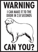 Great Pyrenees! Make It To Fence or Door Signs (9" x 12")-2