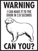 Great Pyrenees Make It To Fence or Door Signs (9" x 12")-3