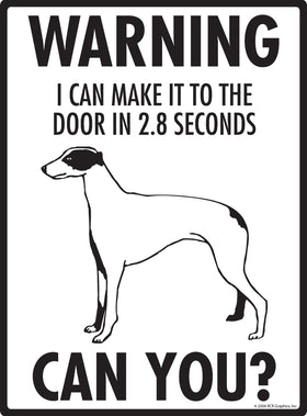 Greyhound! Make It To Fence or Door Signs (9" x 12") - 0