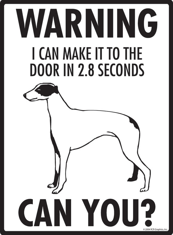 Greyhound Make It To Fence or Door Signs (9" x 12")
