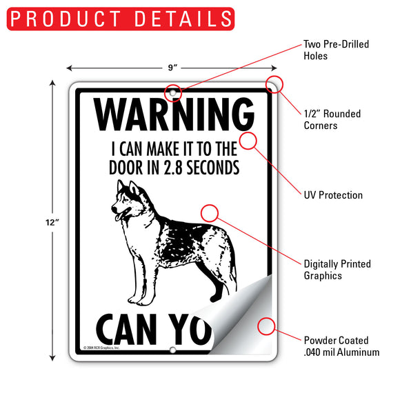 Husky! Make It To Fence or Door Signs (9" x 12")