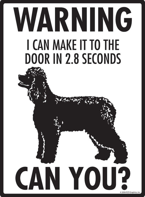 Irish Water Spaniel Make It To Fence or Door Signs (9" x 12")