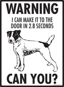 Jack Russell Terrier! Make It To Fence or Door Signs (9" x 12")-2