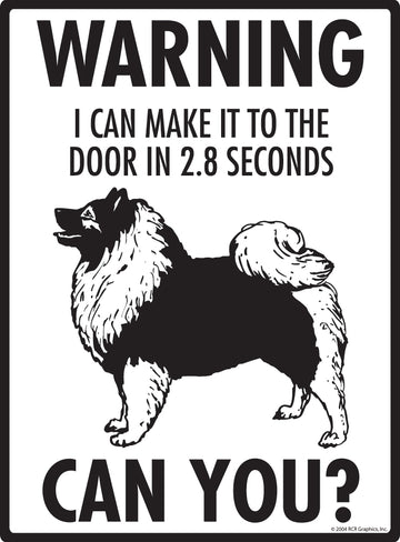Keeshond! Make It To Fence or Door Aluminum Sign - 9x12 Inch, Weatherproof Yard - 0