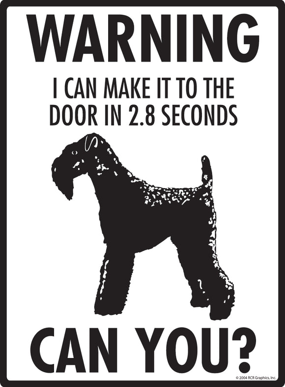 Kerry Blue Terrier! Make It To Fence or Door Signs (9" x 12")