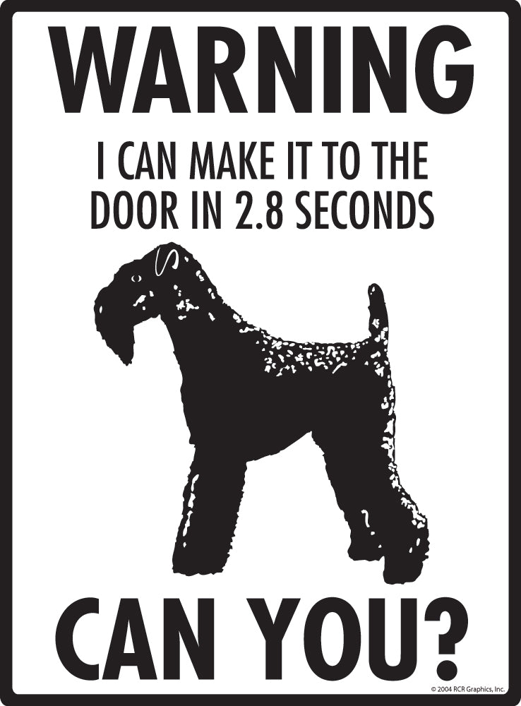 Kerry Blue Terrier Make It To Fence or Door Signs (9" x 12")