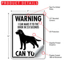 Labrador Retriever! Make It To Fence or Door Signs (9" x 12")-5