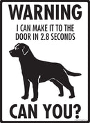 Labrador Retriever Make It To Fence or Door Signs (9" x 12")-3