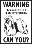 Lhasa Apso! Make It To Fence or Door Signs (9" x 12")-2