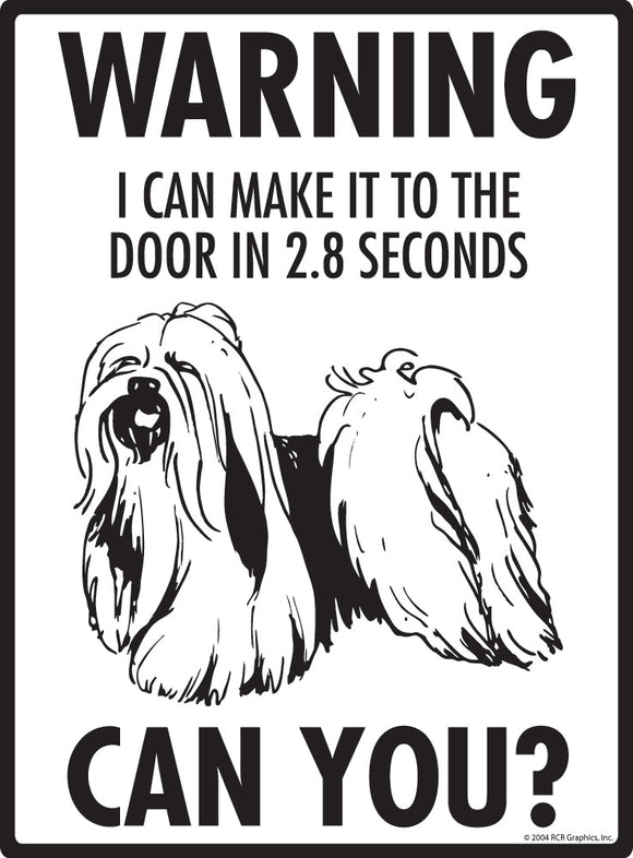 Lhasa Apso Make It To Fence or Door Signs (9" x 12")