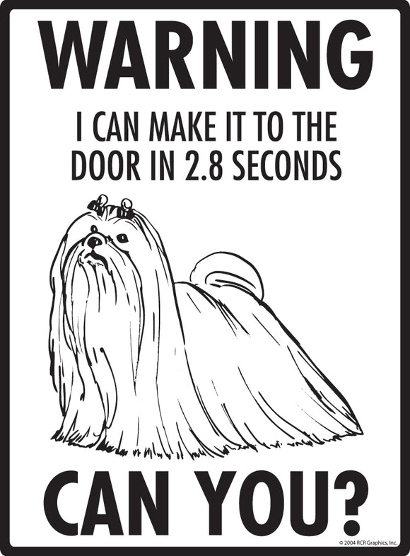 Maltese! Make It To Fence or Door Signs (9" x 12")