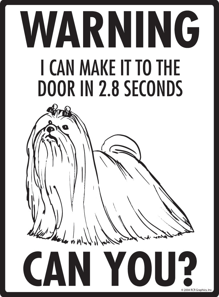 Maltese Make It To Fence or Door Signs (9" x 12")