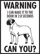 Mastiff! Make It To Fence or Door Signs (9" x 12")-2