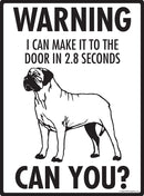 Mastiff Make It To Fence or Door Signs (9" x 12")-3