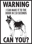 Norwegian Elkhound Make It To Fence or Door Sign (9" x 12")-3