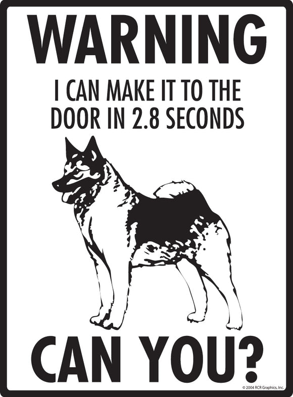 Norwegian Elkhound Make It To Fence or Door Sign (9" x 12")